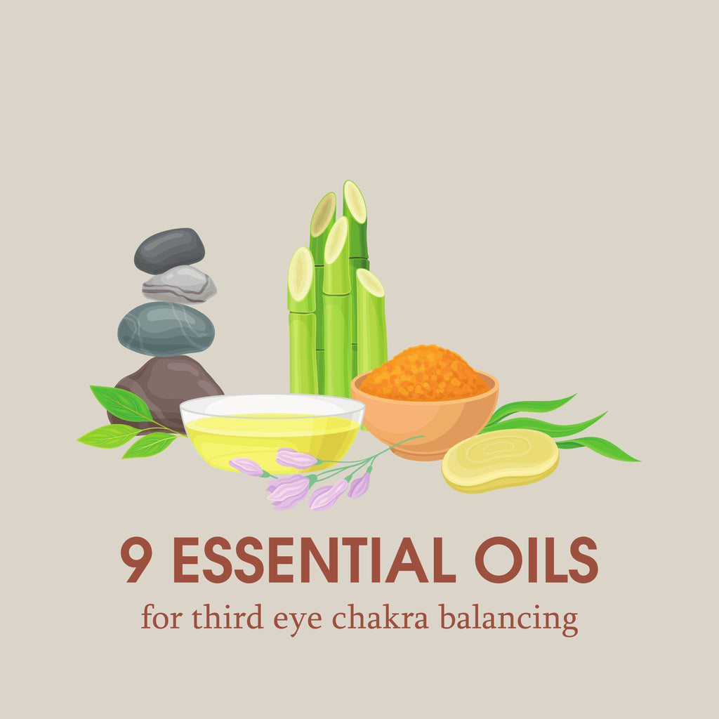 9 Essential Oils For Third Eye Chakra Balancing