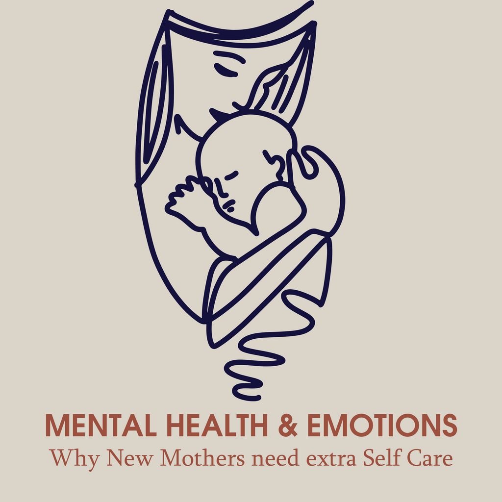 Mental Health And Emotions: Why Recent Mothers Need Extra Self-Care