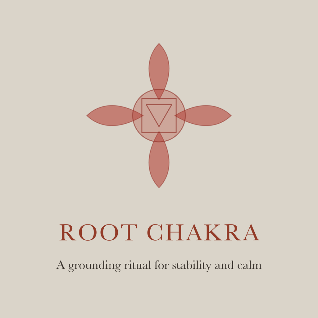 Root Chakra Ritual